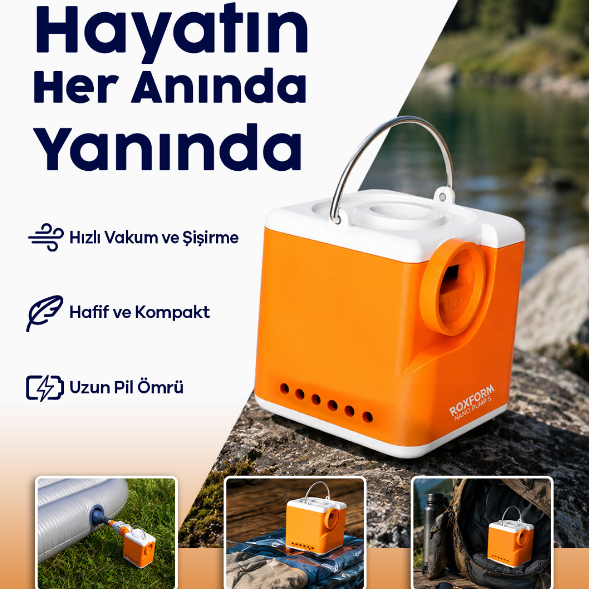 Kamp ve Seyahatin Yeni Nesil Yardımcısı: Roxform Nano Pump 5 ile Klasik Pompaya Veda